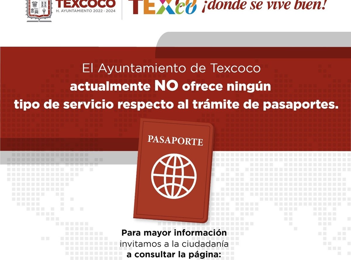 Texcoco Advierte: ¡No Caigas en Engaños! Oficina de Pasaportes Permanece Cerrada